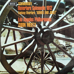 Pyotr Ilyich Tchaikovsky / Los Angeles Philharmonic Orchestra / Zubin Mehta Overture Solennelle 1812 / Fantasy Overture 'Romeo And Juliet' Vinyl LP US