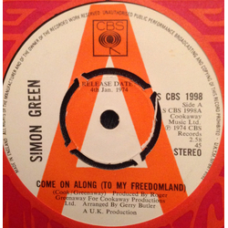 Simon Green (7) Come On Along (To My Freedomland) Vinyl 7" USED