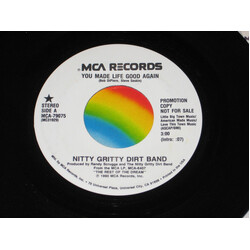 Nitty Gritty Dirt Band You Made Life Good Again USED VINYL 7INCH 45 RPM PROMO