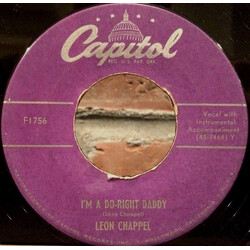 Leon Chappel I'm A Do-Right Daddy/Take Your Time Mama USED VINYL 7INCH 45 RPM