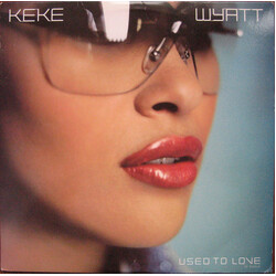 Keke Wyatt Used To Love USED VINYL 12INCH 33 S RPM