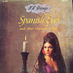 101 Strings Spanish Eyes And Other Romantic Songs Vinyl LP USED