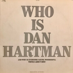 Dan Hartman Who Is Dan Hartman and Why Is Everyone Saying Wonderful Things About Him? Vinyl LP USED