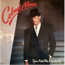 Colonel Abrams You And Me Equals Us Vinyl LP USED