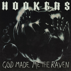 The Hookers God Made Me The Raven USED VINYL 7INCH SINGLE