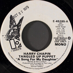 Harry Chapin Tangled Up Puppet "A Song For My Daughter" USED VINYL 7INCH 45 RPM PROMO STEREO MONO