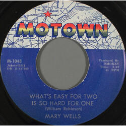Mary Wells What's Easy For Two Is So Hard For One / You Lost The Sweetest Boy USED VINYL 7INCH 45 RPM SINGLE