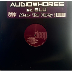 Audiowhores / Blu (7) After The Party Vinyl 12" USED