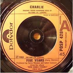 Charlie (5) Five Years USED VINYL 7INCH 45 RPM