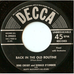 Bing Crosby / Donald O'Connor / Matty Matlock's All Stars Back In The Old Routine USED VINYL 45 RPM 7INCH