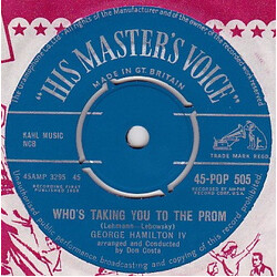 George Hamilton IV Who's Taking You To The Prom USED VINYL 7INCH 45 RPM SINGLE