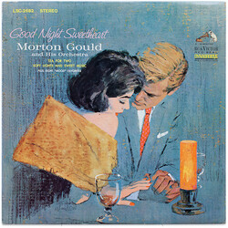 Morton Gould And His Orchestra Good Night Sweetheart Vinyl LP USED