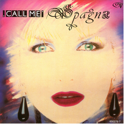 Ivana Spagna Call Me Vinyl 7" USED
