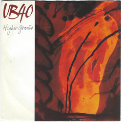 UB40 Higher Ground Vinyl 7" USED
