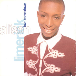 Alison Limerick Love Come Down Vinyl 7" USED