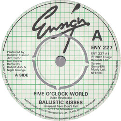 Ballistic Kisses Five O'clock World USED VINYL 7INCH 45 RPM SINGLE