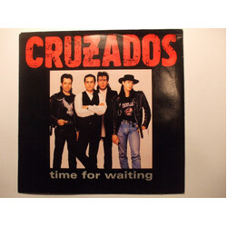 Cruzados Time For Waiting Vinyl 7" USED
