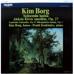 Kim Borg / Pentti Koskimies Seitsemän Laulua Aleksis Kiven Sanoihin Op. 27 - Laulelmia Saimaalta Op. 13 - Itäkarjalaisia Lauluja Op. 2 Vinyl LP USED