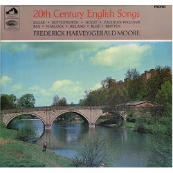 Frederick Harvey / Gerald Moore 20th Century English Songs: Elgar / Butterworth / Holst / Vaughan Williams / Bax / Warlock / Ireland / Bliss / Britten