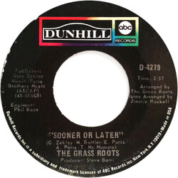 The Grass Roots Sooner Or Later USED VINYL 7INCH 45 RPM SINGLE STYRENE