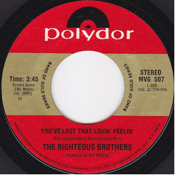 The Righteous Brothers You've Lost That Lovin' Feelin' / (You're My) Soul And Inspiration Vinyl 7" USED