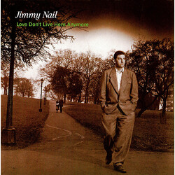 Jimmy Nail Love Don't Live Here Anymore VINYL 7" USED