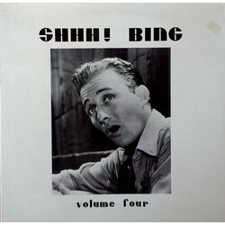 Bing Crosby Shhh! Bing Crosby Vol. 4 Vinyl LP USED