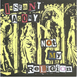 Instant Agony Not My Religion USED VINYL 7INCH EP