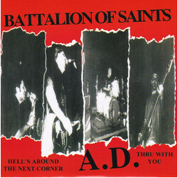 Battalion Of Saints Hell's Around The Next Corner USED VINYL 7INCH SINGLE REPRESS