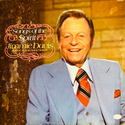 Jimmie Davis / Jimmie Davis Singers Songs Of The Spirit Vinyl LP USED