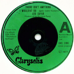Leo Sayer There Isn't Anything I Wouldn't Do VINYL 7" USED