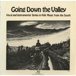 Various Going Down The Valley: Vocal And Instrumental Styles In Folk Music From The South Vinyl LP USED