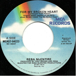 Reba McEntire For My Broken Heart USED VINYL 7INCH SINGLE