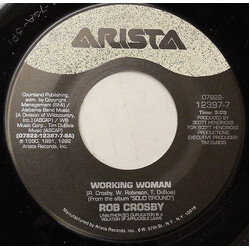 Rob Crosby Working Woman USED VINYL 7INCH 45 RPM SINGLE