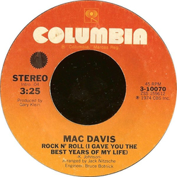 Mac Davis Rock N' Roll (I Gave You The Best Years Of My Life) / Emily Suzanne Vinyl 7" USED