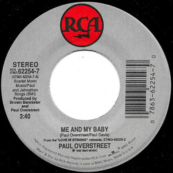 Paul Overstreet Me And My Baby USED VINYL 7INCH 45 RPM
