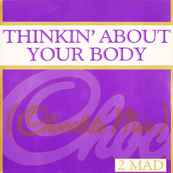 2-Mad Thinkin' About Your Body USED VINYL 7INCH 45 RPM SINGLE