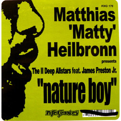 Matthias Heilbronn / The II Deep Allstars / James Preston Nature Boy VINYL 12" USED