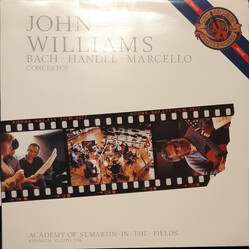 John Williams (7) / Johann Sebastian Bach / Georg Friedrich Händel / Alessandro Marcello / The Academy Of St. Martin-in-the-Fields / Kenneth Sillito C