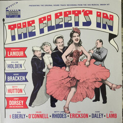 Dorothy Lamour / William Holden / Eddie Bracken (2) / Betty Hutton / Jimmy Dorsey And His Orchestra The Fleet's In (Original Motion Picture Soundtrack