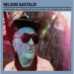 Nelson Gastaldi Symphony No. 3: Siddhartha Gautama O El Poder De La Nada Vinyl LP USED