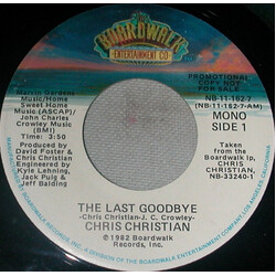 Chris Christian The Last Goodbye USED VINYL 7INCH 45 RPM PROMO