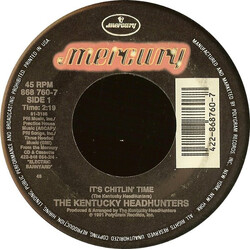 The Kentucky Headhunters It's Chitlin' Time / Dumas Walker USED VINYL 7INCH 45 RPM SINGLE