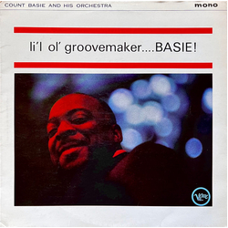 Count Basie Orchestra L'il Ol' Groovemaker... Basie! Vinyl LP USED