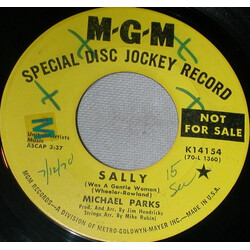 Michael Parks (3) Sally (Was A Gentle Woman) / Save A Little, Spend A Little (Give A Little Away) USED VINYL 7INCH 45 RPM PROMO