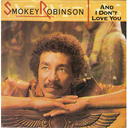 Smokey Robinson And I Don't Love You USED VINYL 7INCH 45 RPM SINGLE