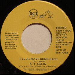K.T. Oslin I'll Always Come Back USED VINYL 7INCH 45 RPM PROMO