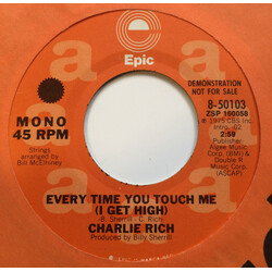 Charlie Rich Every Time You Touch Me (I Get High) USED VINYL 7INCH 45 RPM SINGLE PROMO STYRENE STEREO MONO
