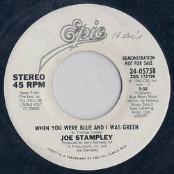 Joe Stampley When You Were Blue And I Was Green USED VINYL 7INCH SINGLE 45 RPM PROMO