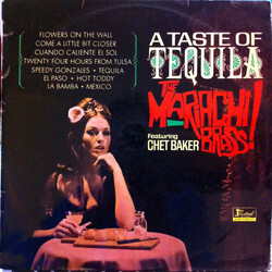 The Mariachi Brass / Chet Baker A Taste Of Tequila Vinyl LP USED